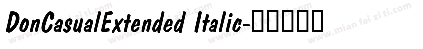 DonCasualExtended Italic字体转换